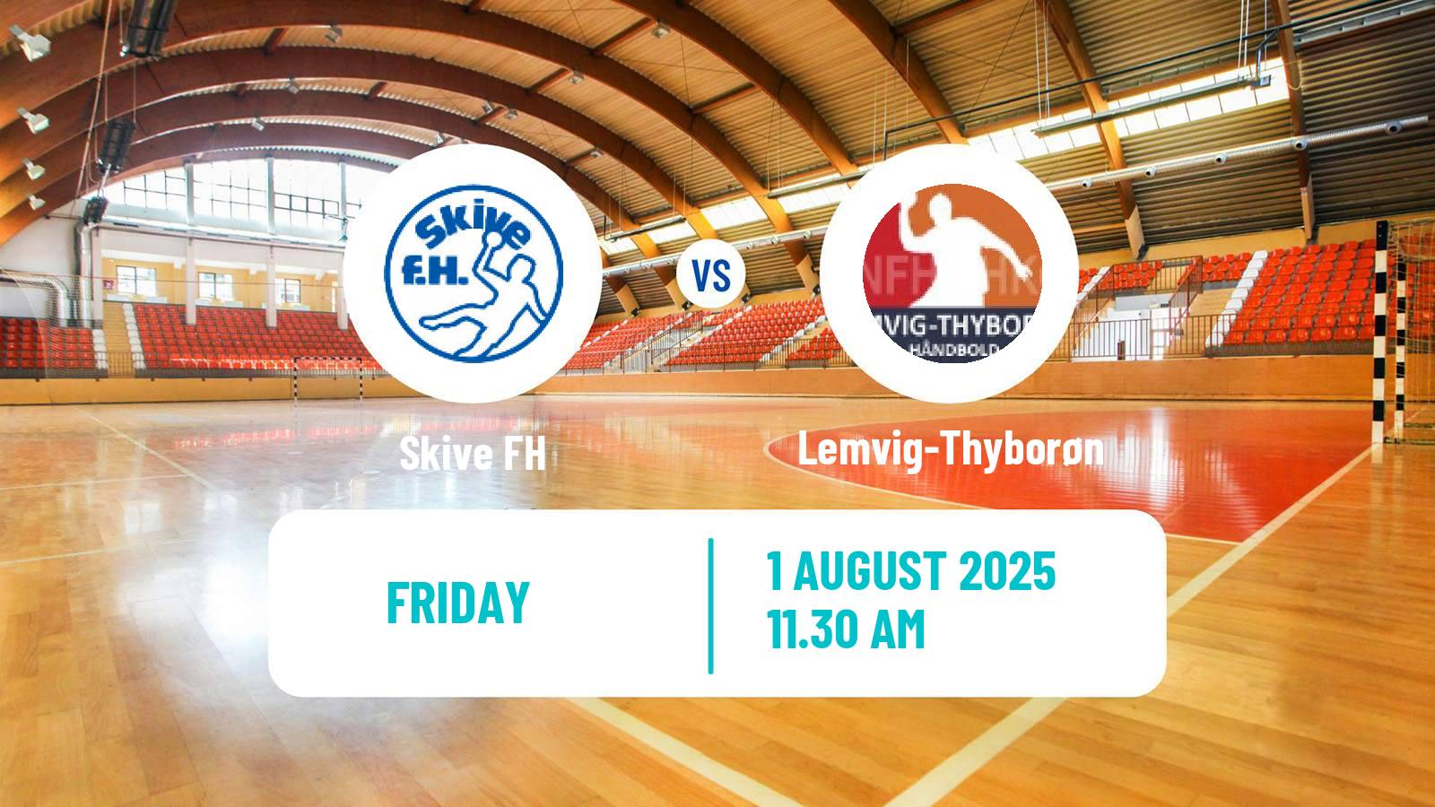 Handball Club Friendly Hanbdall Skive FH - Lemvig-Thyborøn