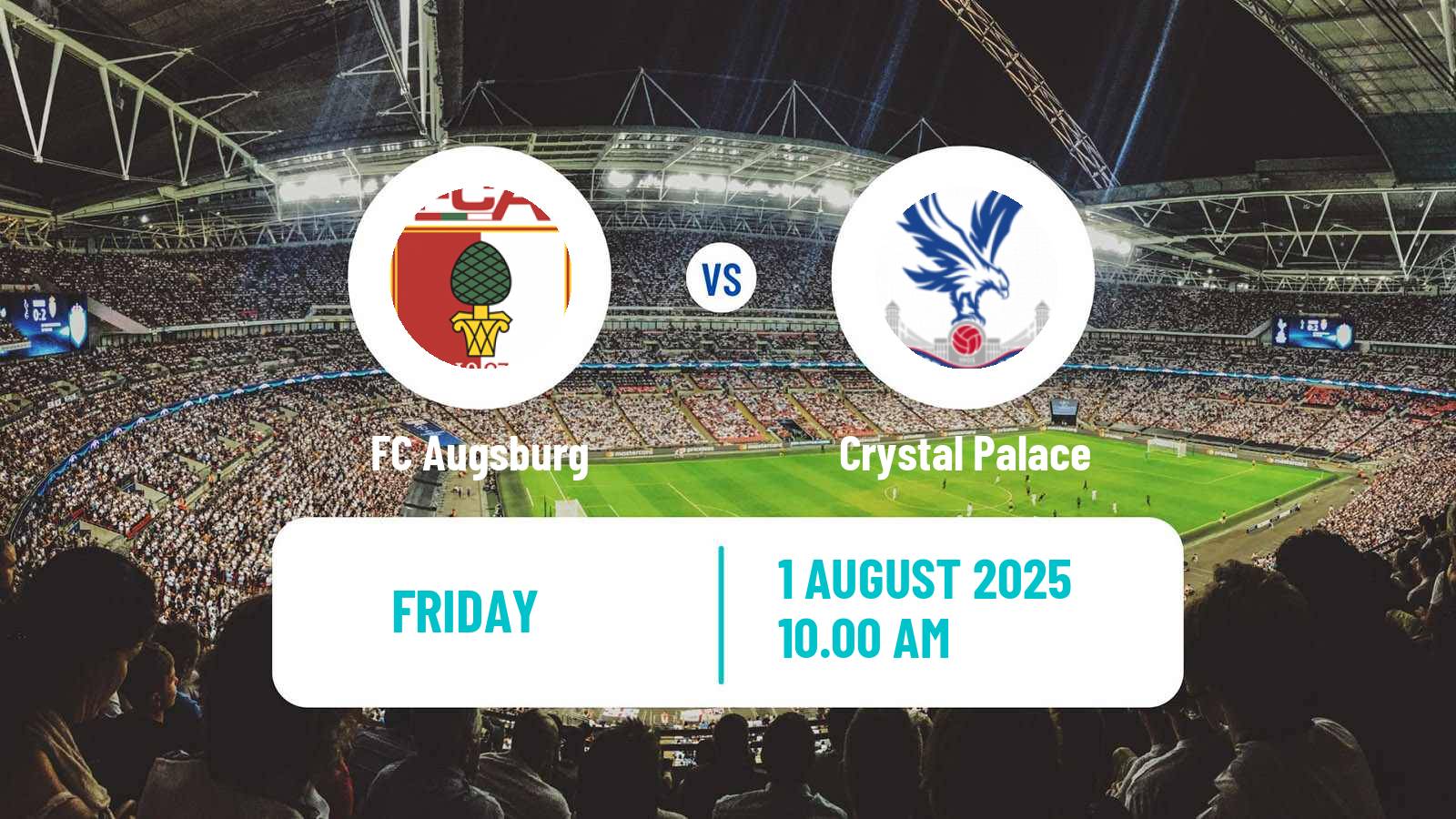 Soccer Club Friendly Augsburg - Crystal Palace