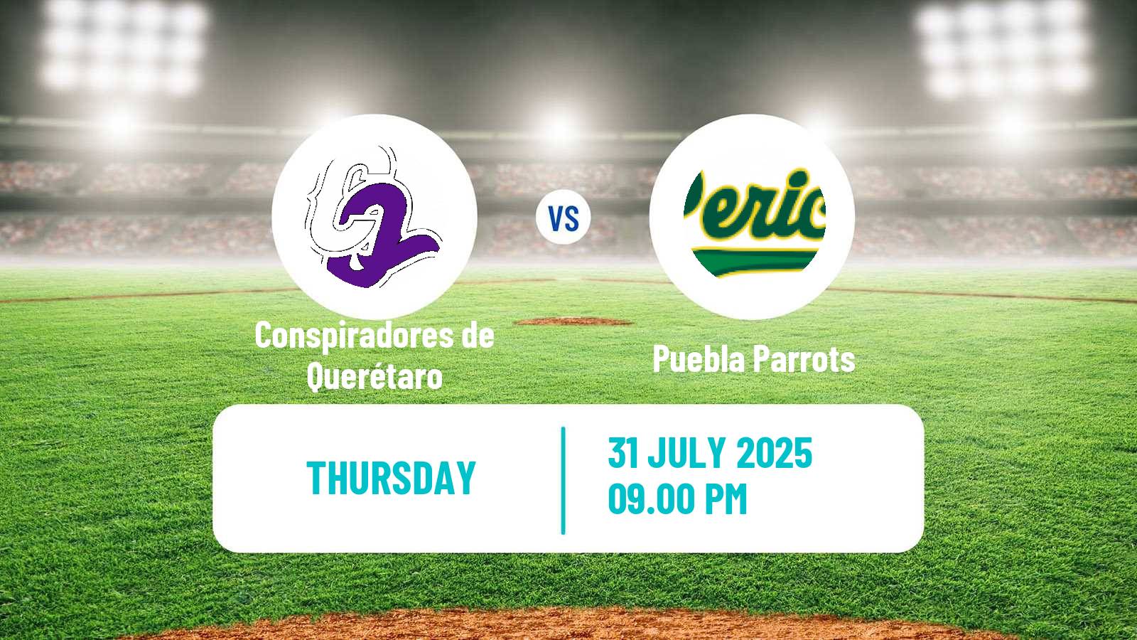 Baseball LMB Conspiradores de Querétaro - Puebla Parrots