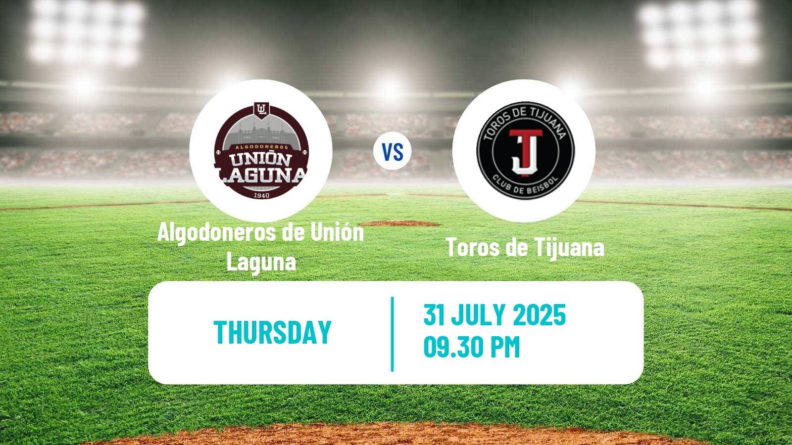 Baseball LMB Algodoneros de Unión Laguna - Toros de Tijuana