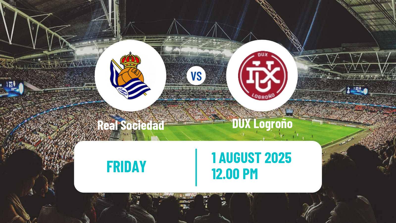 Soccer Club Friendly Women Real Sociedad - DUX Logroño