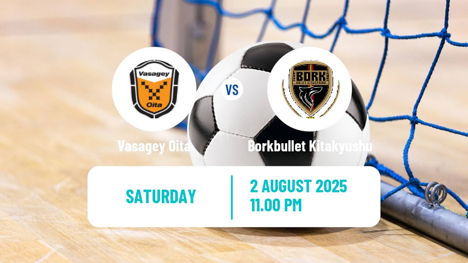 Futsal Japan F League Vasagey Oita - Borkbullet Kitakyushu