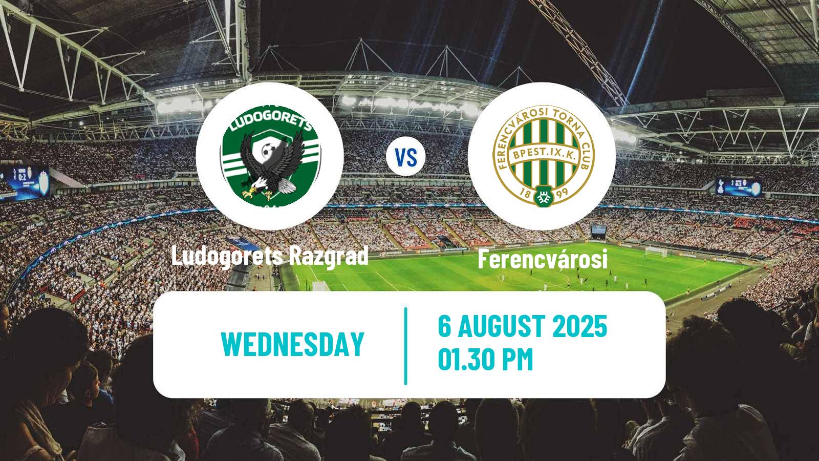 Soccer UEFA Champions League Ludogorets Razgrad - Ferencvárosi