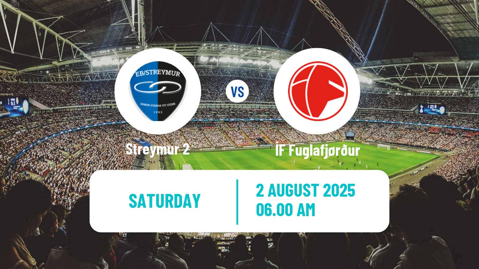 Soccer Faroe Islands 1 Deild Streymur 2 - ÍF Fuglafjørður