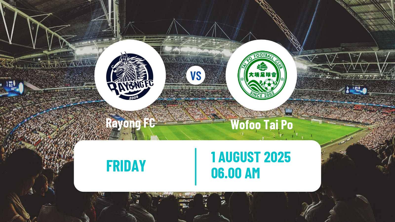 Soccer Club Friendly Rayong FC - Wofoo Tai Po
