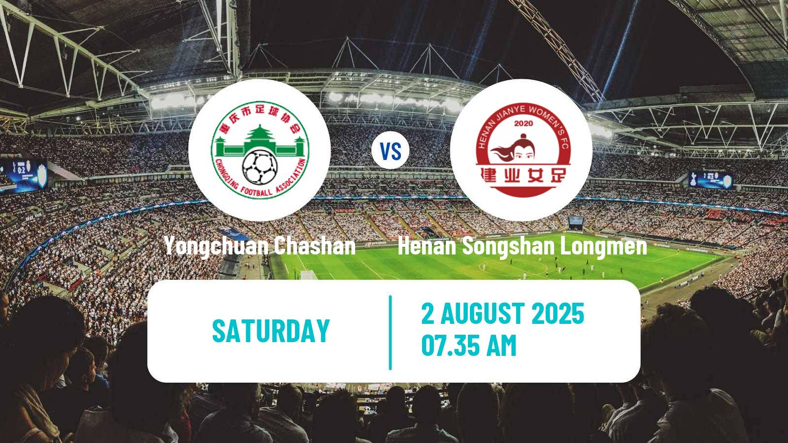 Soccer Chinese Super League Women Yongchuan Chashan - Henan Songshan Longmen