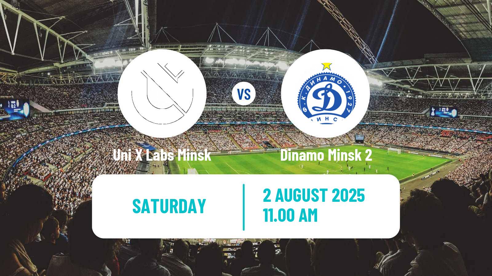 Soccer Belarusian Pershaya Liga Uni X Labs Minsk - Dinamo Minsk 2