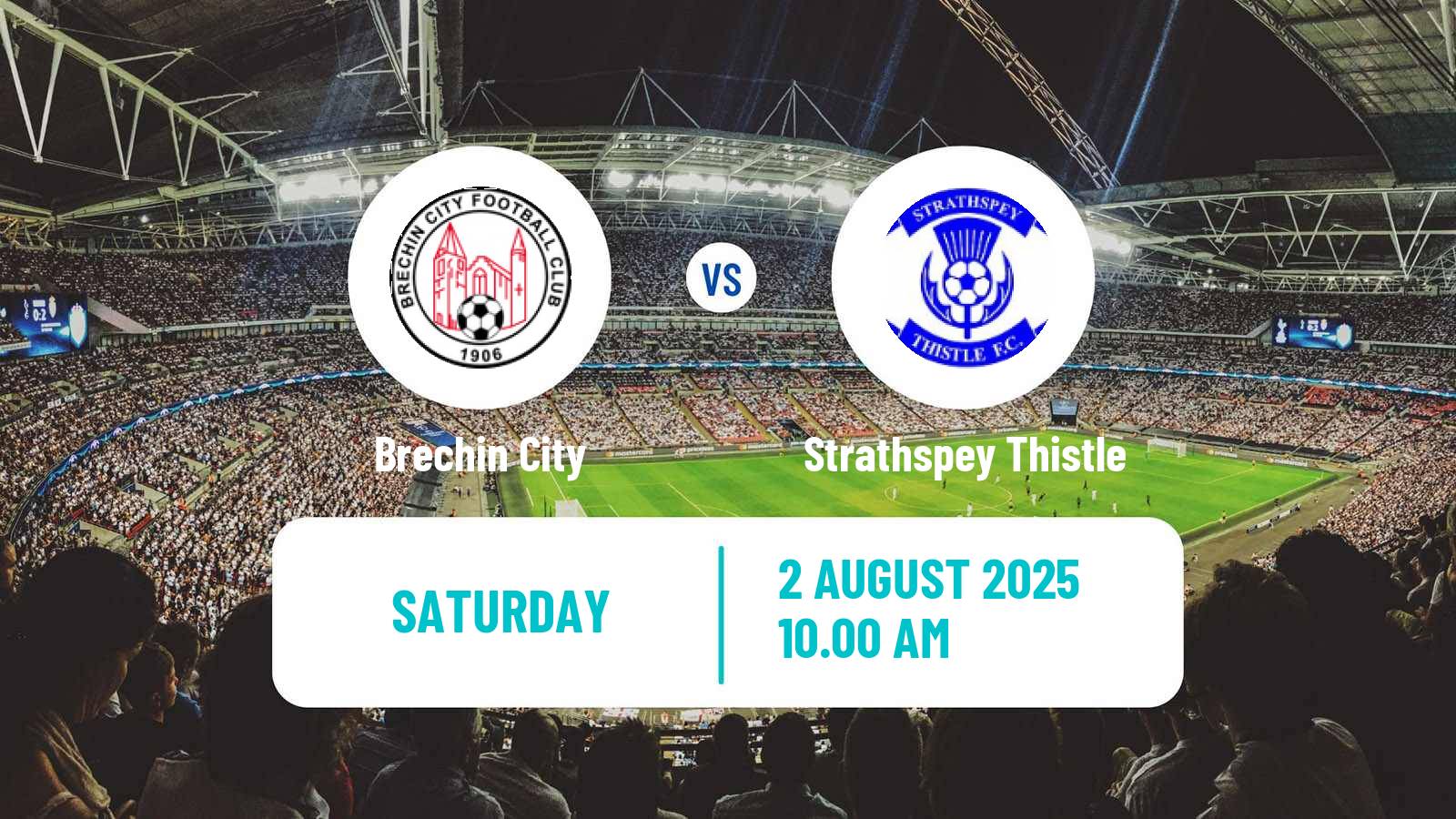 Soccer Scottish Highland League Brechin City - Strathspey Thistle