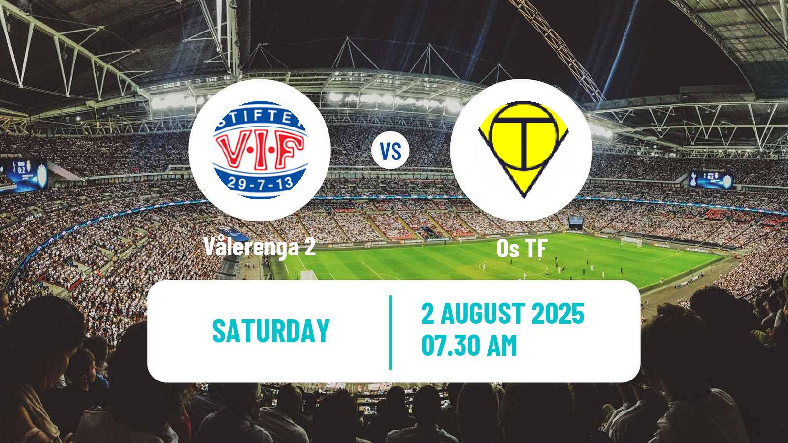 Soccer Norwegian Division 3 - Group 4 Vålerenga 2 - Os TF