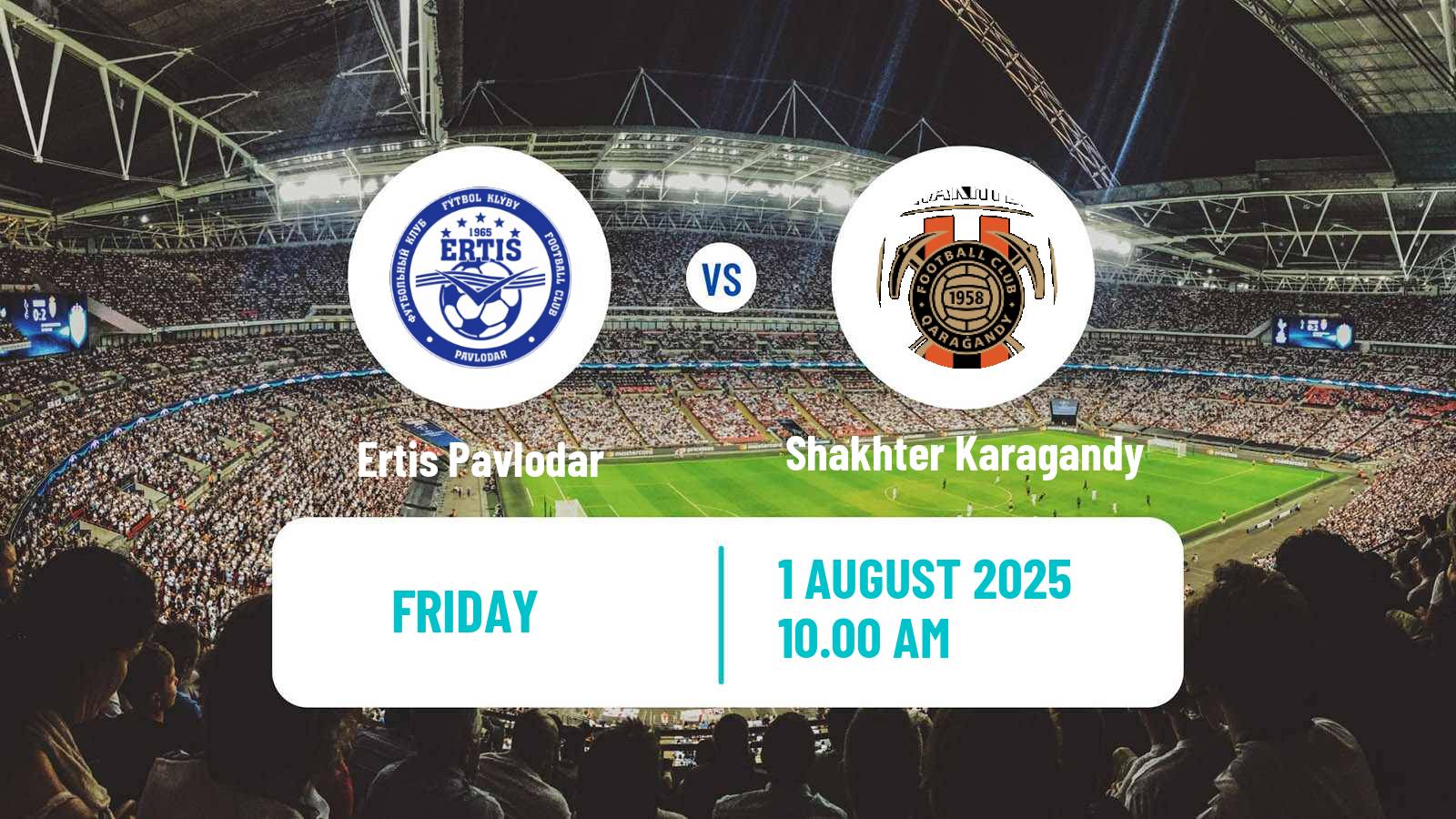 Soccer Kazakh First Division Ertis Pavlodar - Shakhter Karagandy