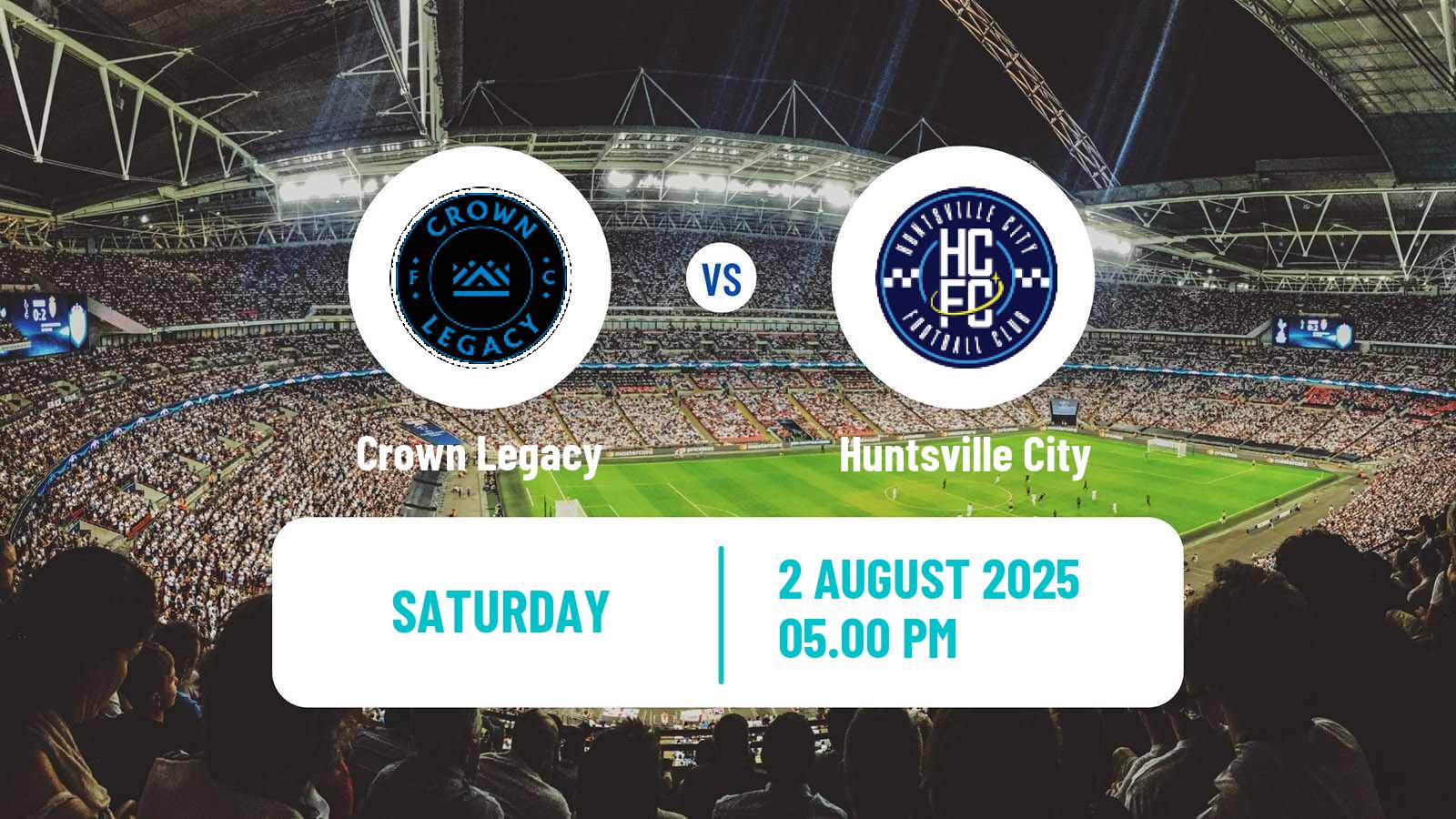 Soccer MLS Next Pro Crown Legacy - Huntsville City