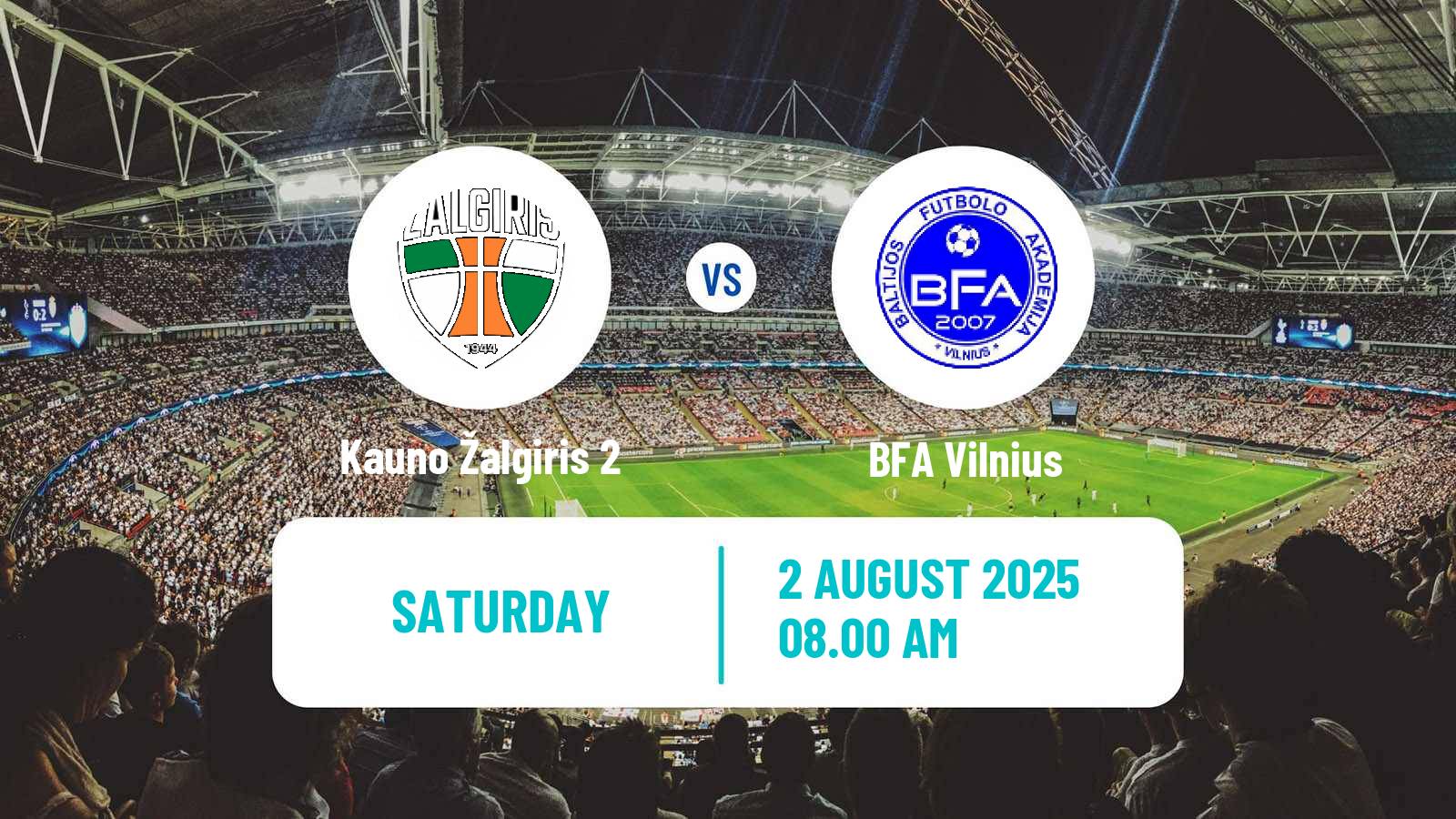 Soccer Lithuanian Division 2 Kauno Žalgiris 2 - BFA Vilnius