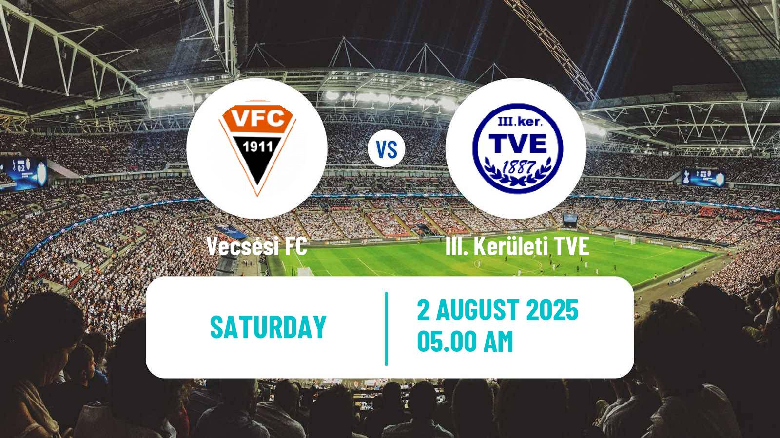 Soccer Hungarian Cup Vecsési - III. Kerületi TVE