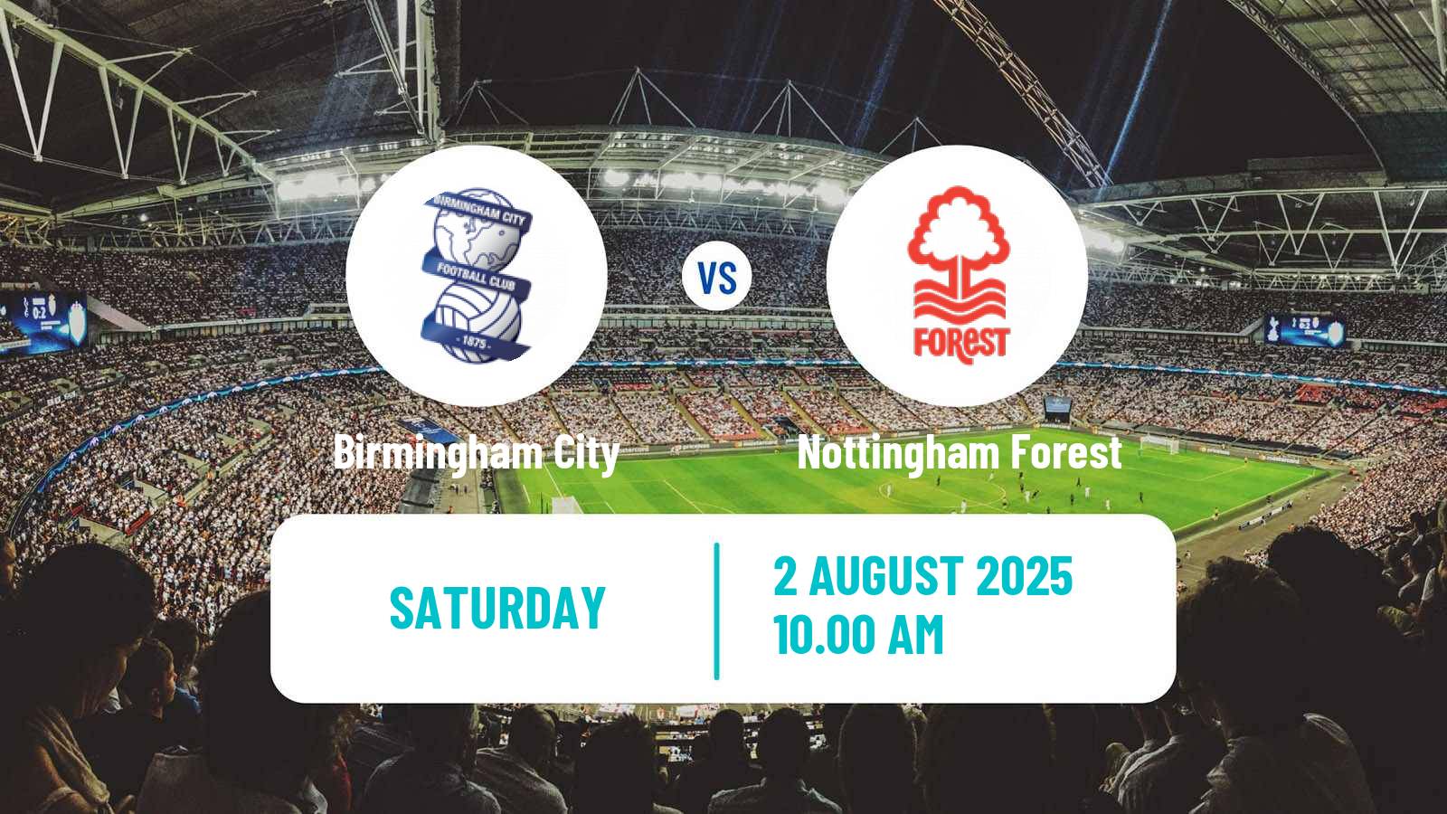 Soccer Club Friendly Birmingham City - Nottingham Forest