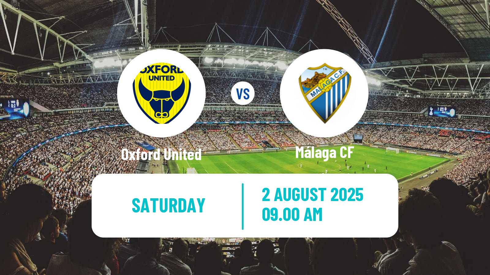 Soccer Club Friendly Oxford United - Málaga