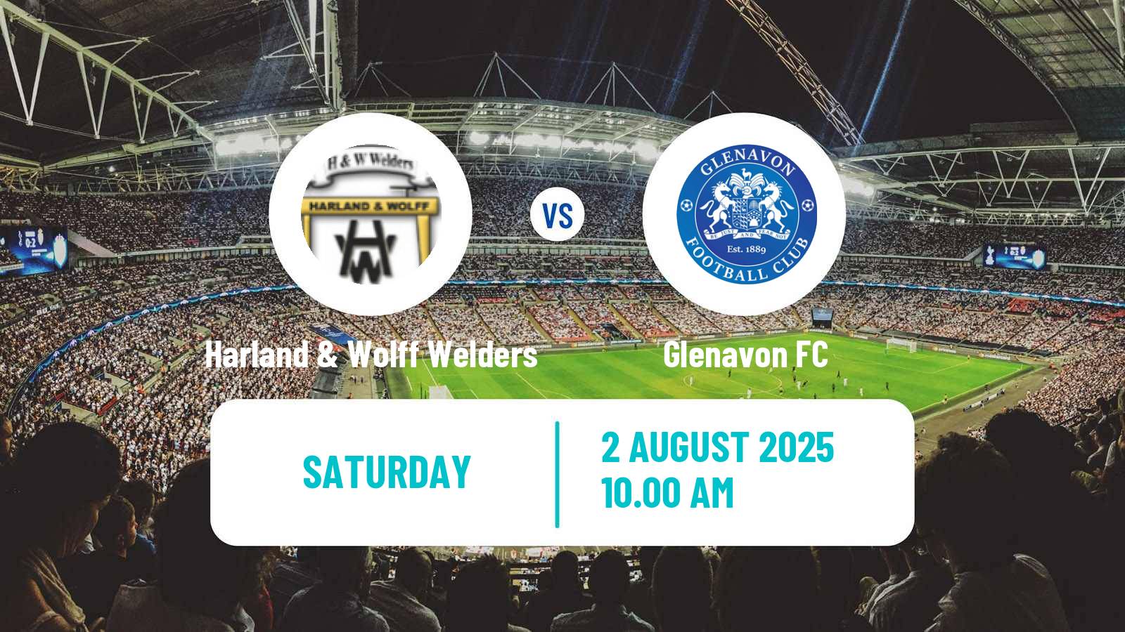 Soccer Club Friendly Harland & Wolff Welders - Glenavon