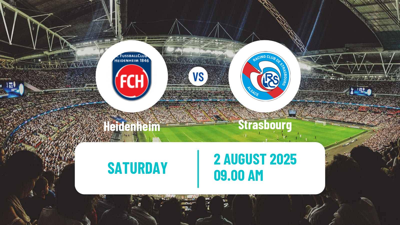 Soccer Club Friendly Heidenheim - Strasbourg