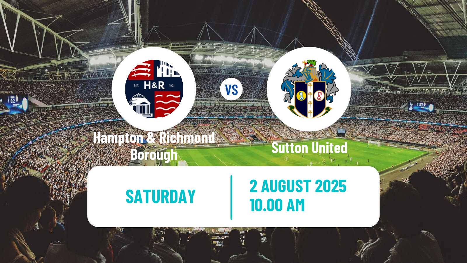 Soccer Club Friendly Hampton & Richmond Borough - Sutton United