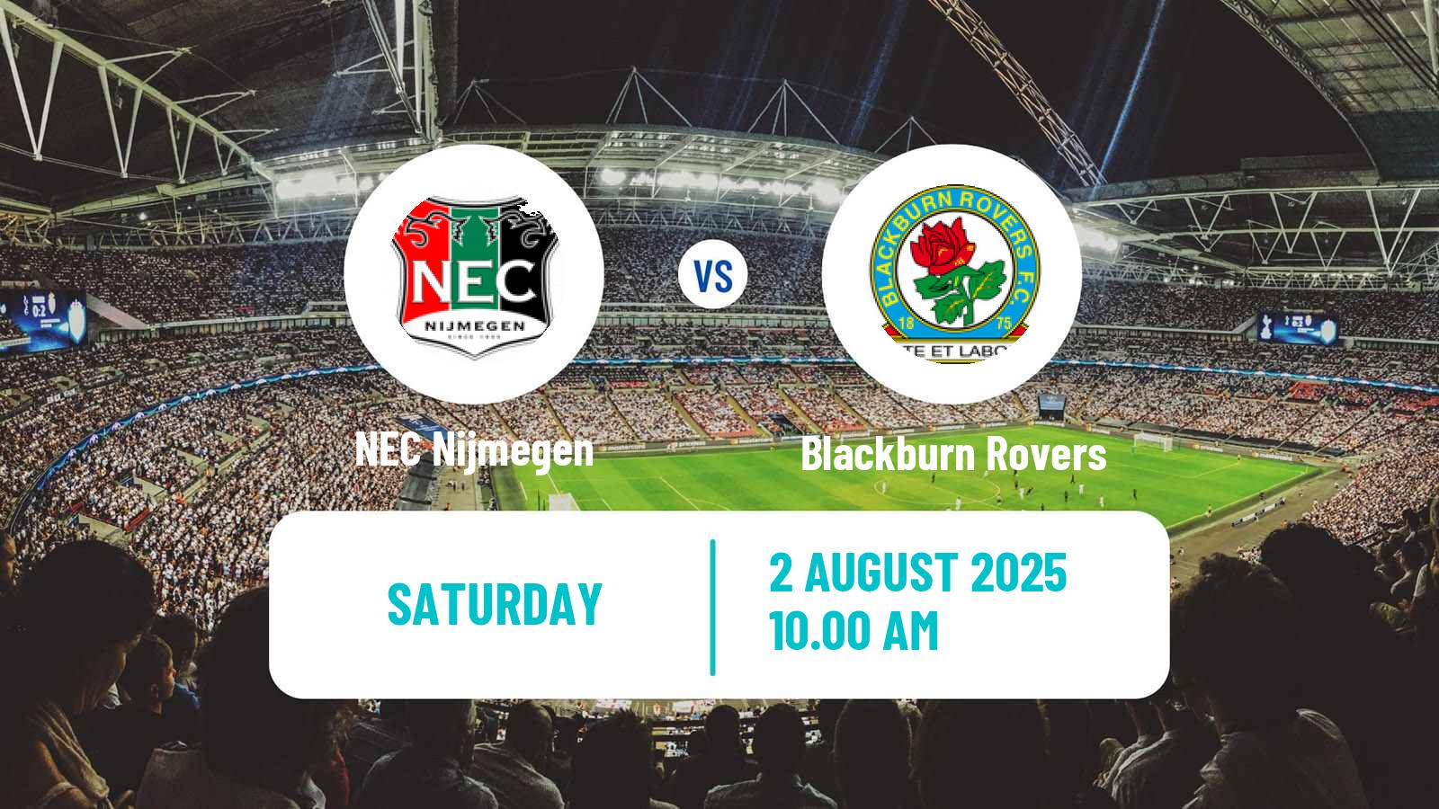 Soccer Club Friendly NEC Nijmegen - Blackburn Rovers