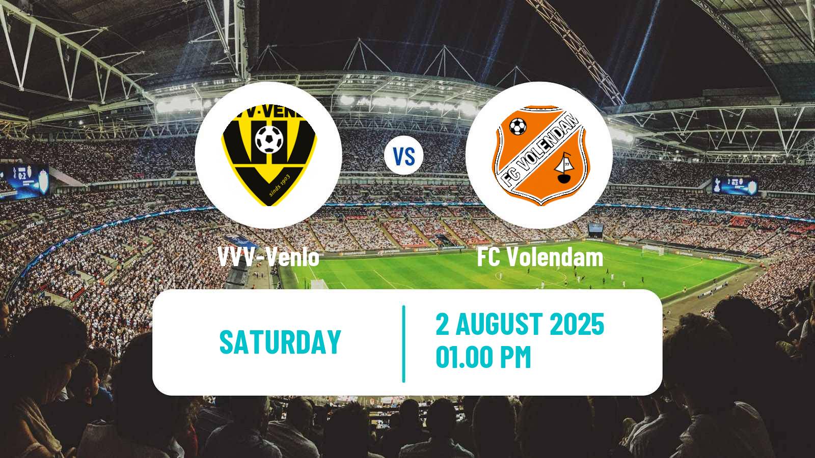 Soccer Club Friendly VVV-Venlo - Volendam