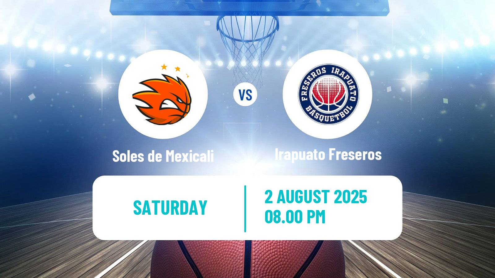 Basketball Mexican LNBP Soles de Mexicali - Irapuato Freseros