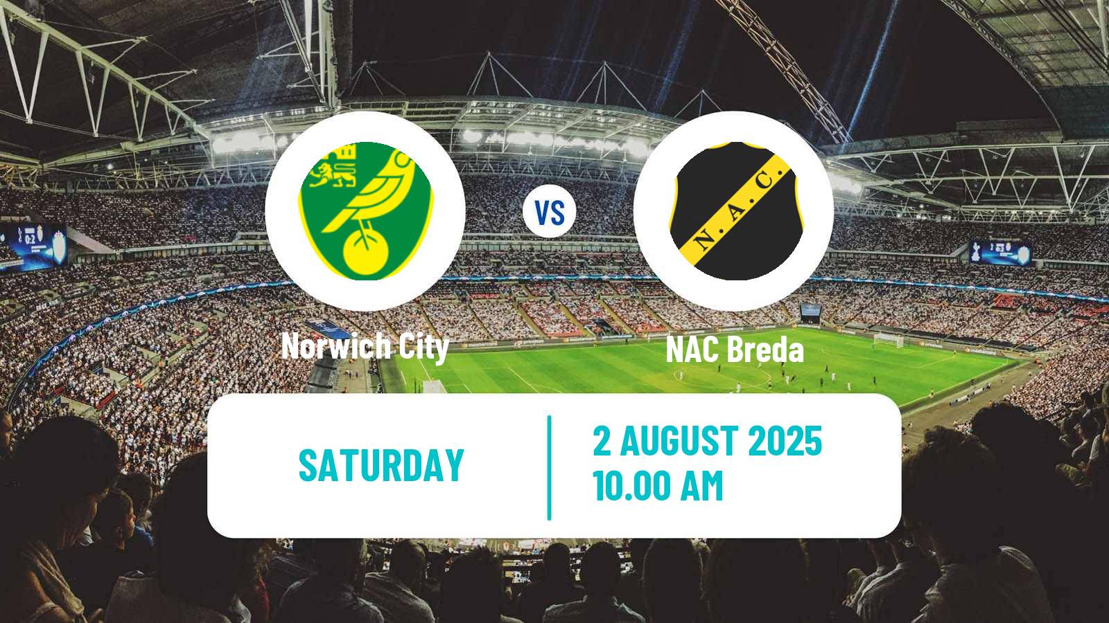 Soccer Club Friendly Norwich City - NAC Breda