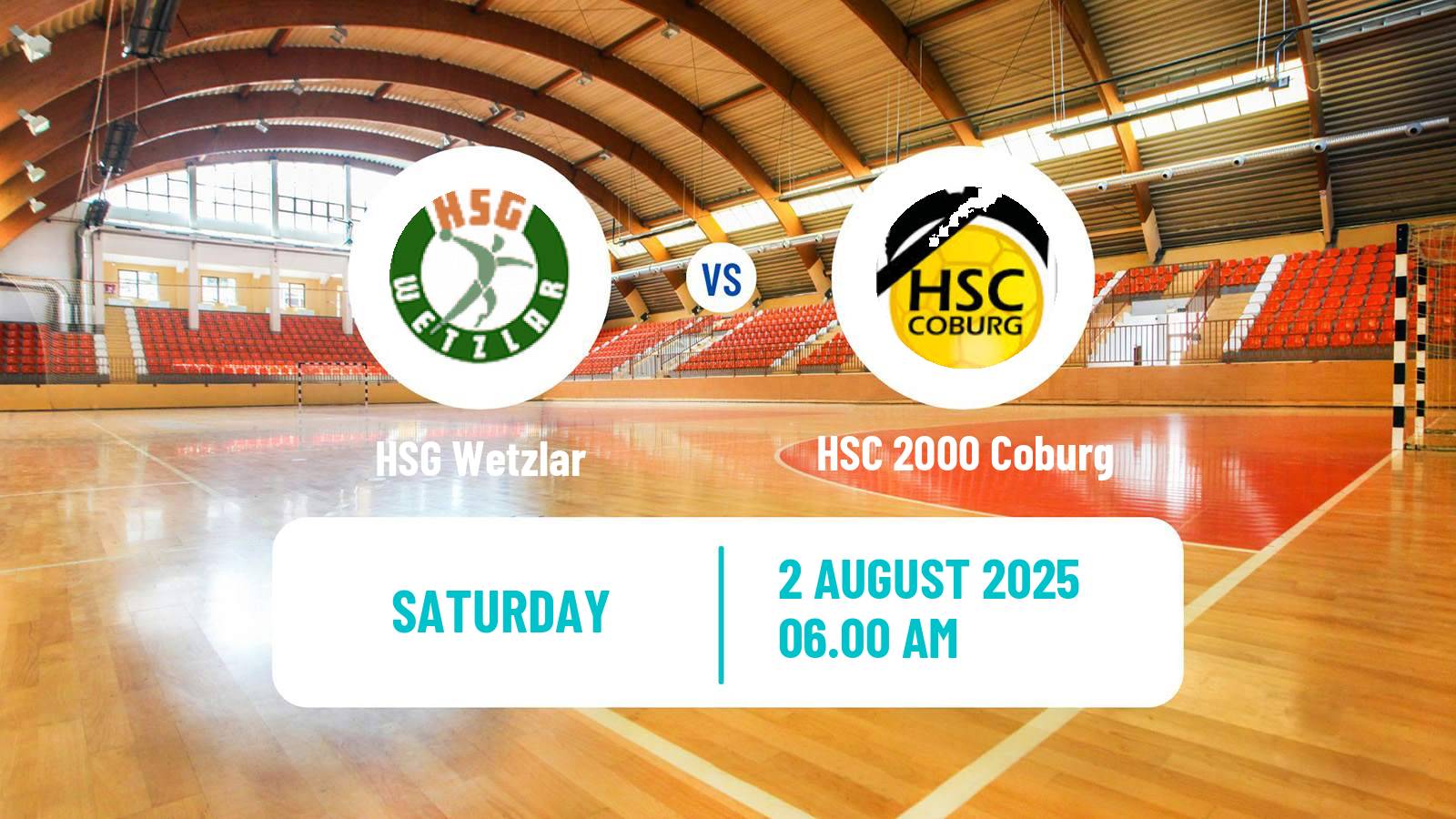 Handball Club Friendly Hanbdall HSG Wetzlar - HSC 2000 Coburg