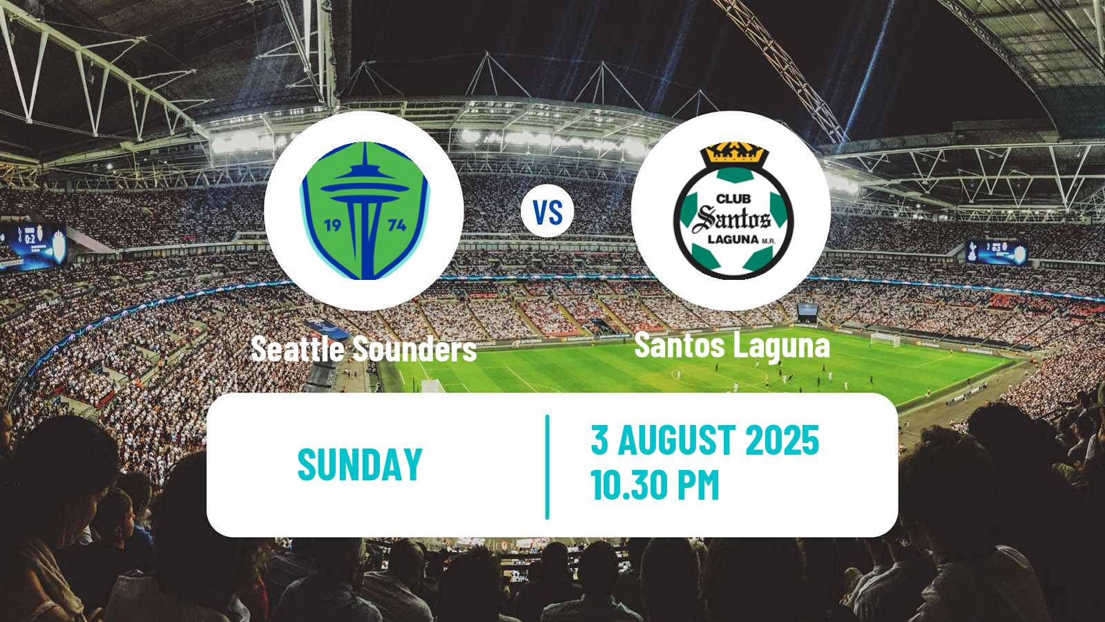 Soccer CONCACAF League Cup Seattle Sounders - Santos Laguna