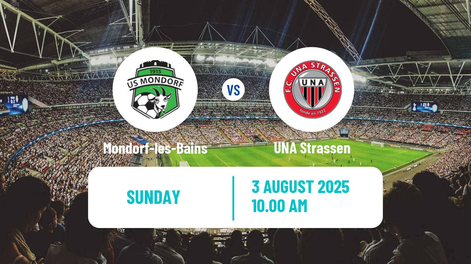 Soccer Luxembourg National Division Mondorf-les-Bains - UNA Strassen