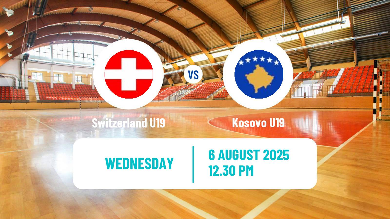 Handball World Championship U19 Handball Switzerland U19 - Kosovo U19