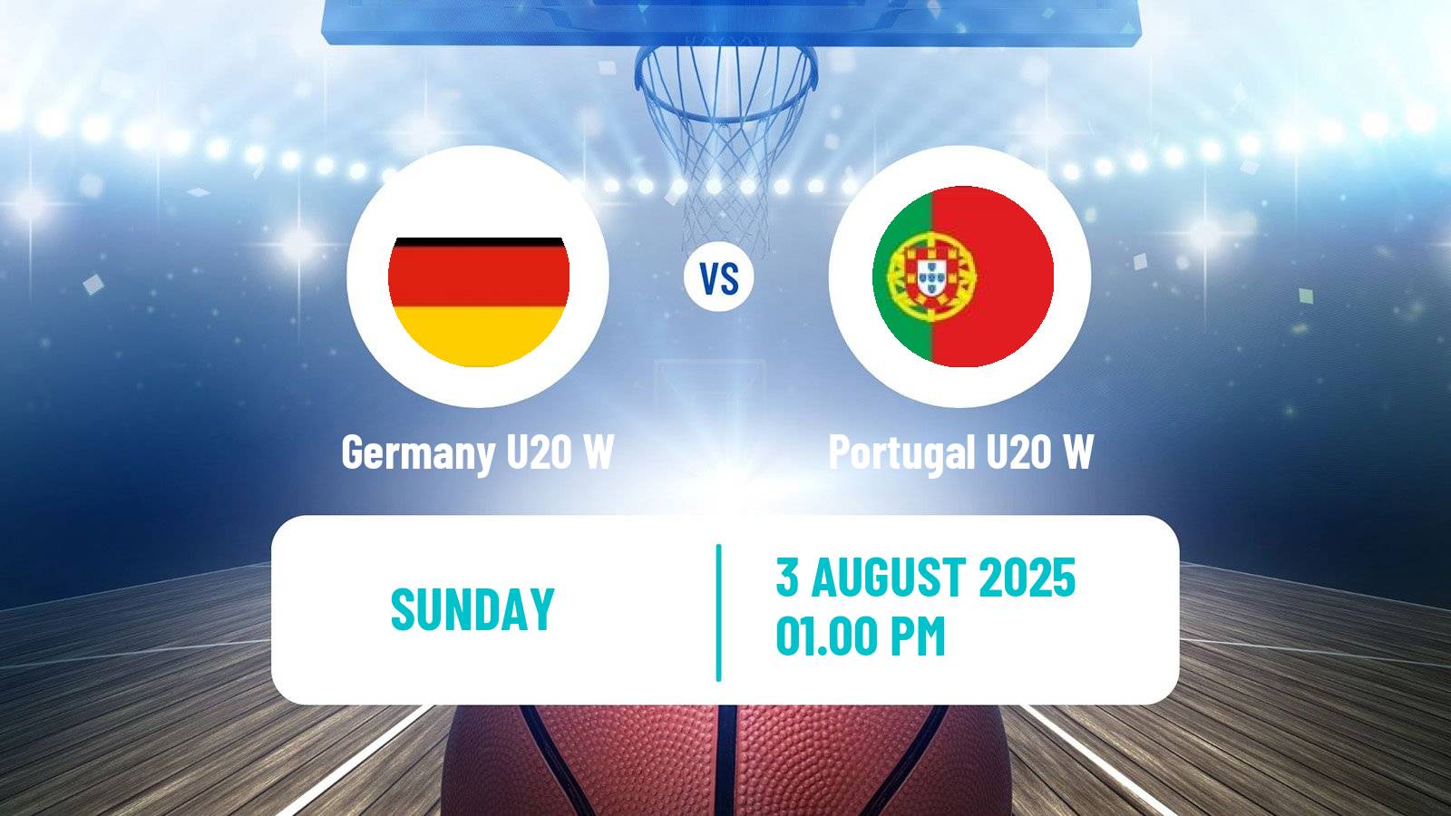 Basketball European Championship U20 Basketball Women Germany U20 W - Portugal U20 W