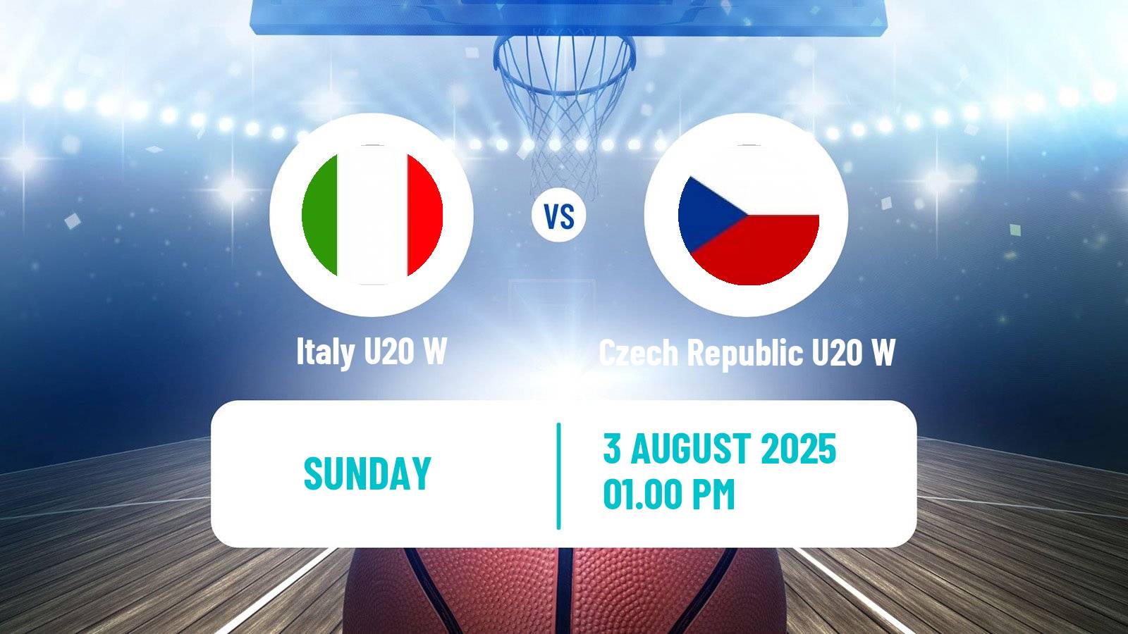 Basketball European Championship U20 Basketball Women Italy U20 W - Czech Republic U20 W