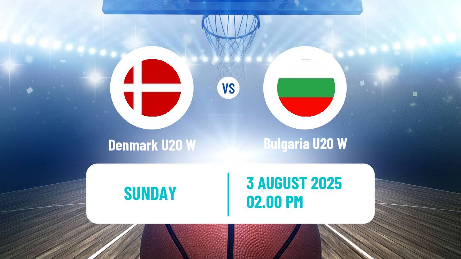 Basketball European Championship U20 B Basketball Women Denmark U20 W - Bulgaria U20 W