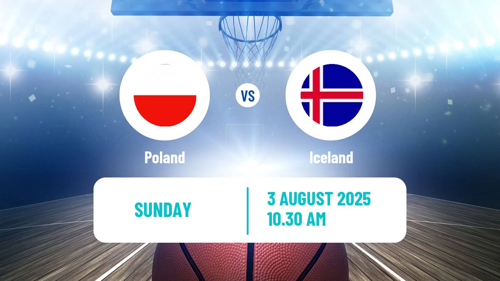 Basketball Friendly International Basketball Poland - Iceland