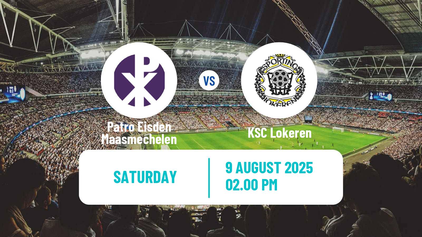 Soccer Belgian Сhallenger Pro League Patro Eisden Maasmechelen - Lokeren