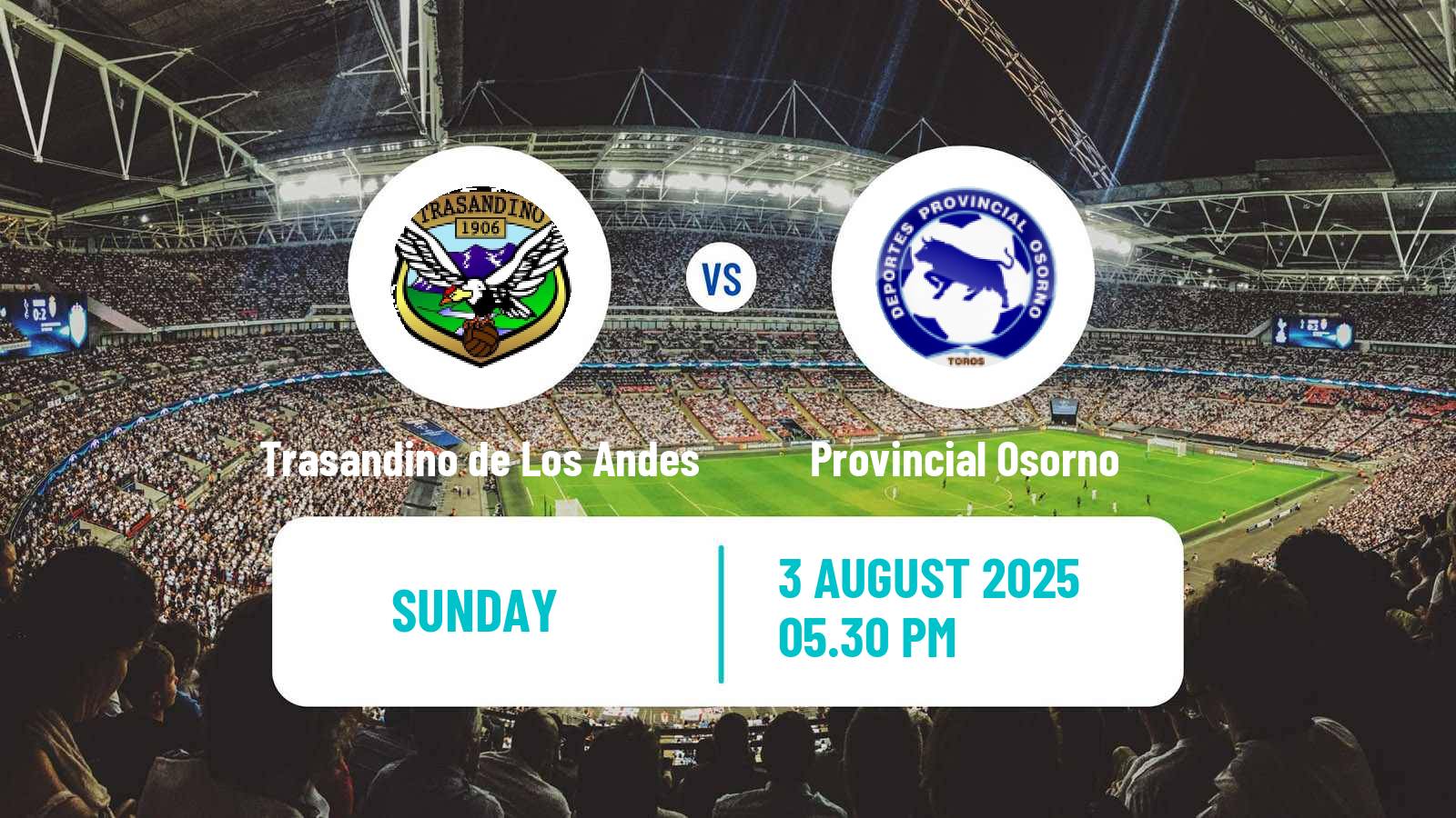 Soccer Chilean Segunda Division Trasandino de Los Andes - Provincial Osorno