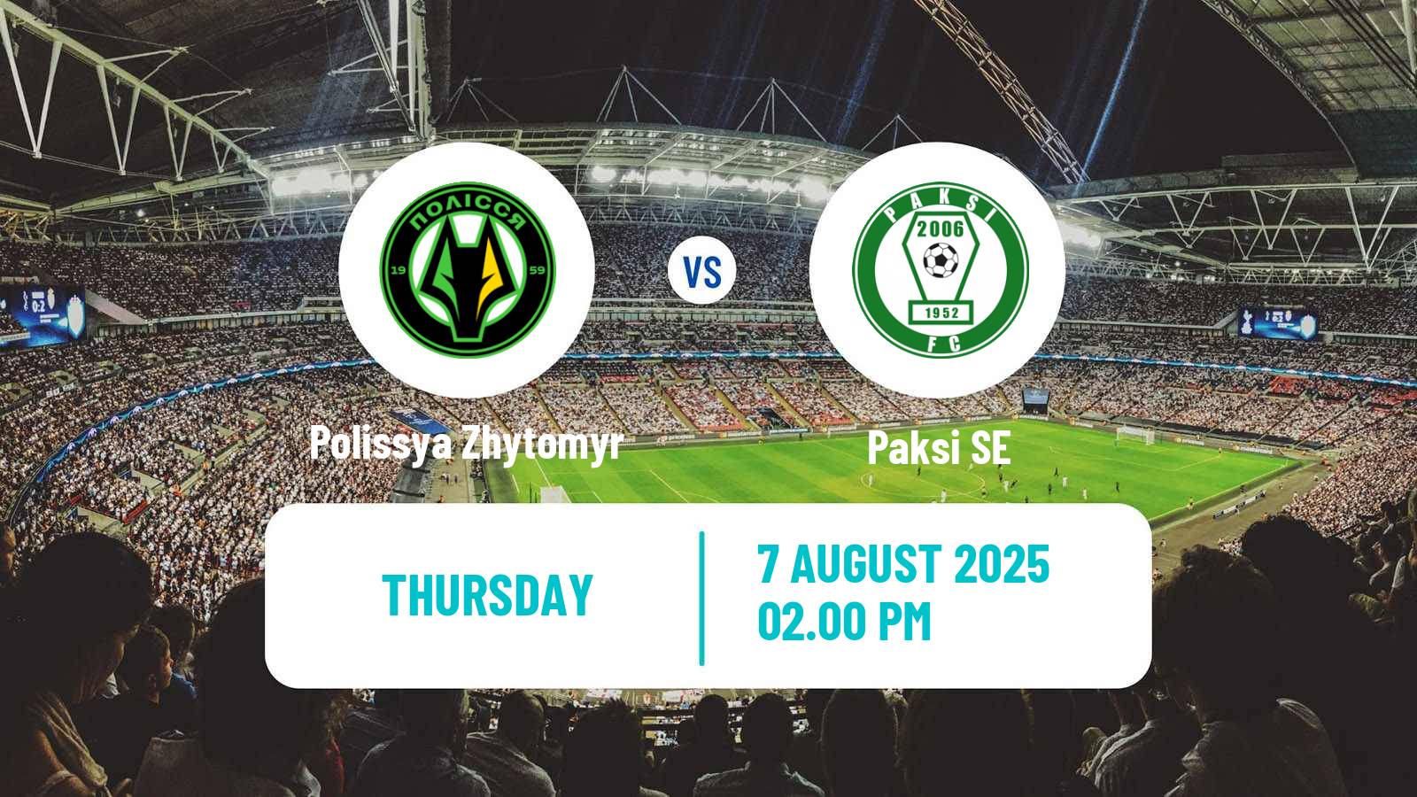 Soccer UEFA Europa Conference League Polissya Zhytomyr - Paksi SE