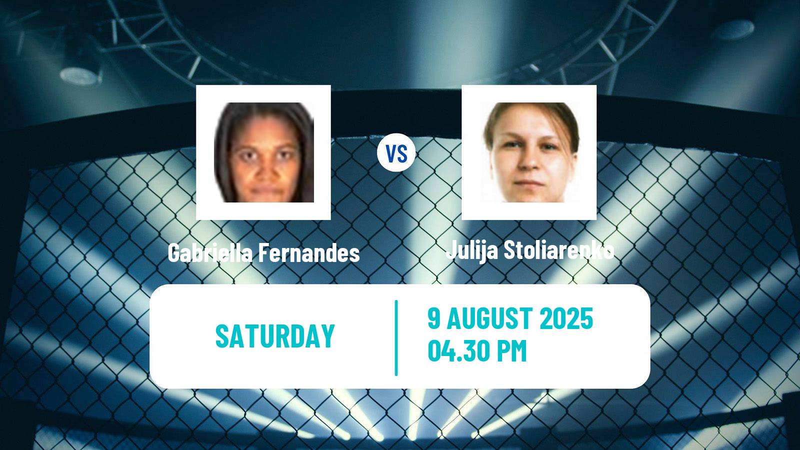 MMA Flyweight UFC Women Gabriella Fernandes - Julija Stoliarenko