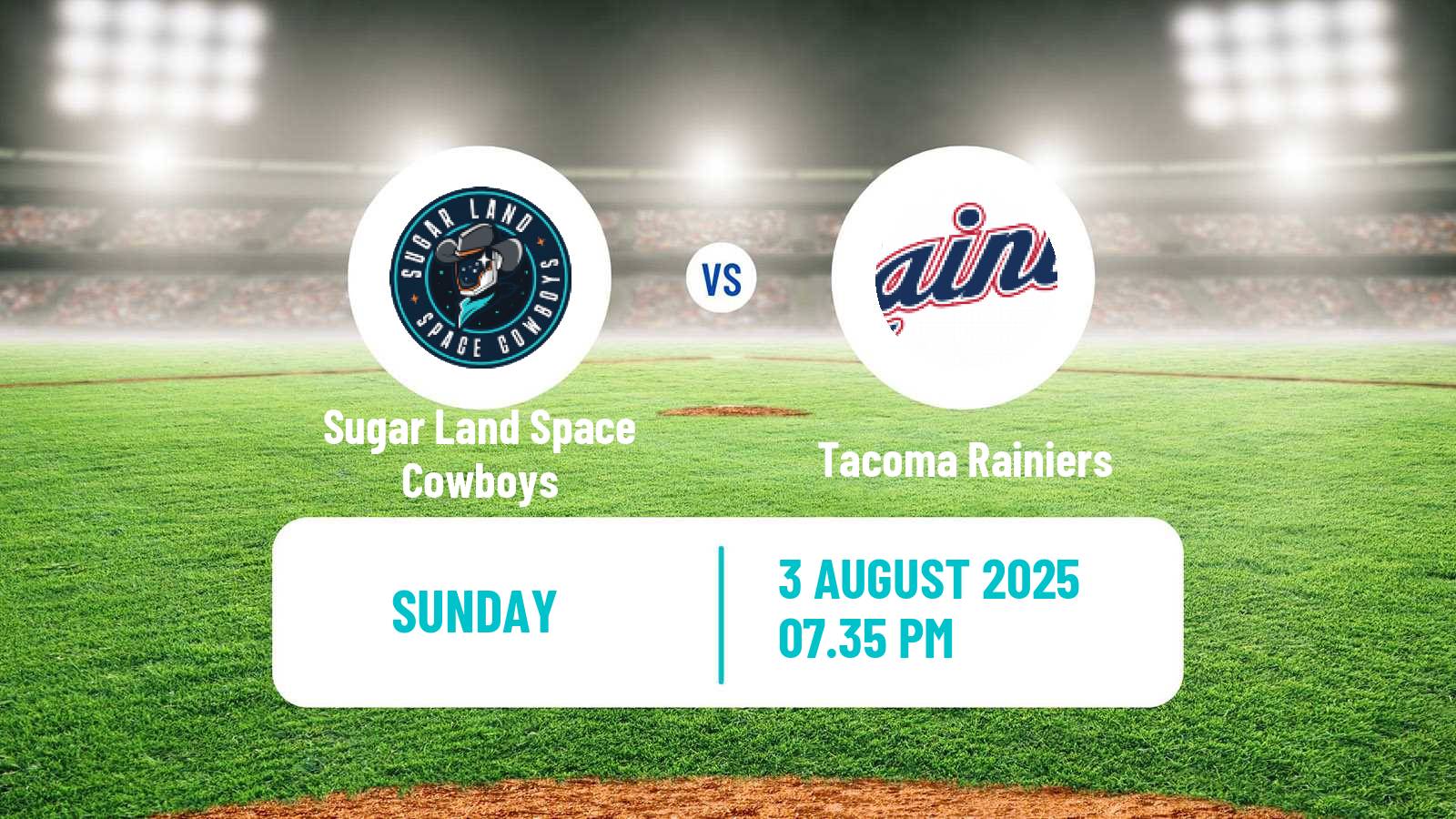 Baseball PCL Sugar Land Space Cowboys - Tacoma Rainiers