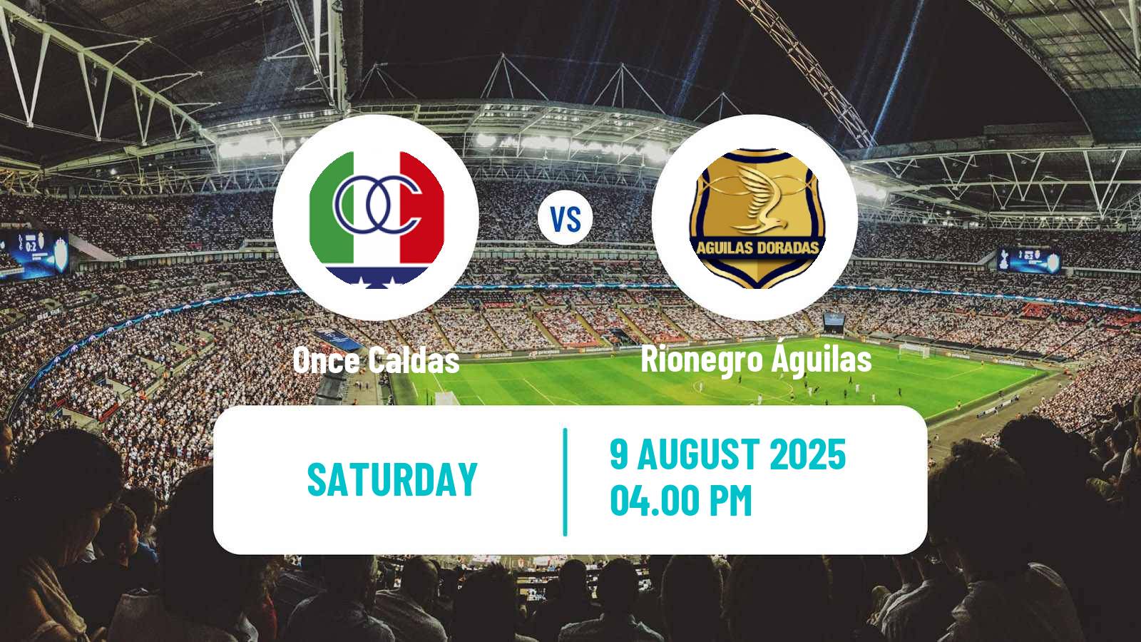 Soccer Colombian Primera A Once Caldas - Rionegro Águilas