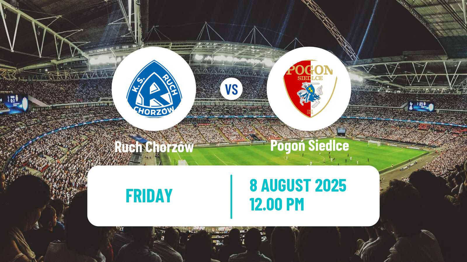 Soccer Polish Division 1 Ruch Chorzów - Pogoń Siedlce