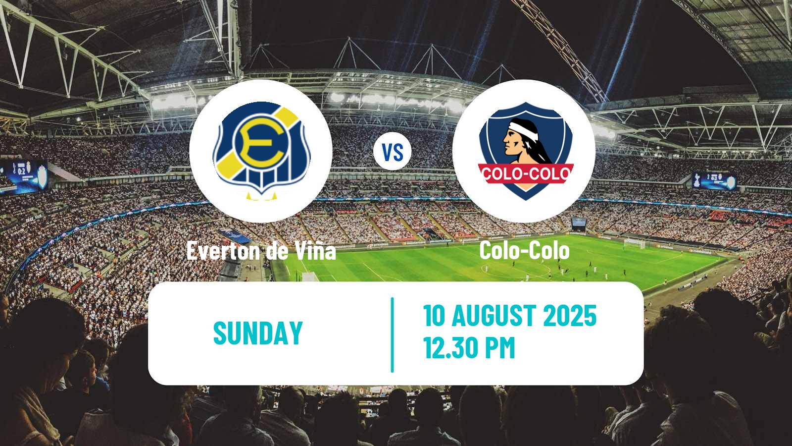 Soccer Chilean Primera Division Everton de Viña - Colo-Colo