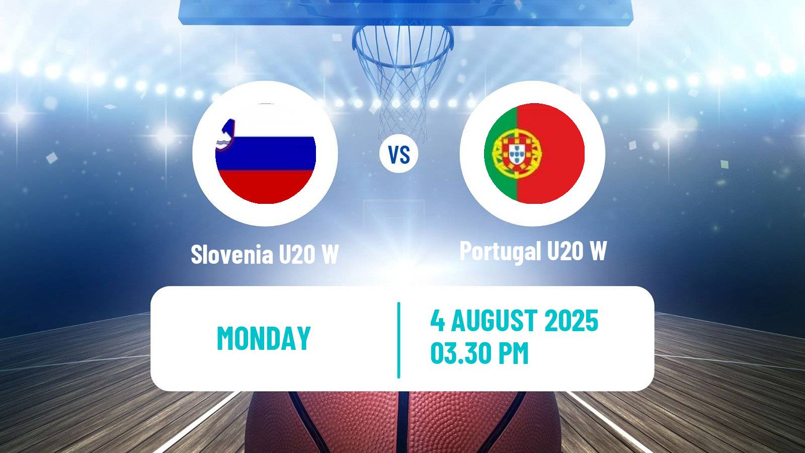 Basketball European Championship U20 Basketball Women Slovenia U20 W - Portugal U20 W