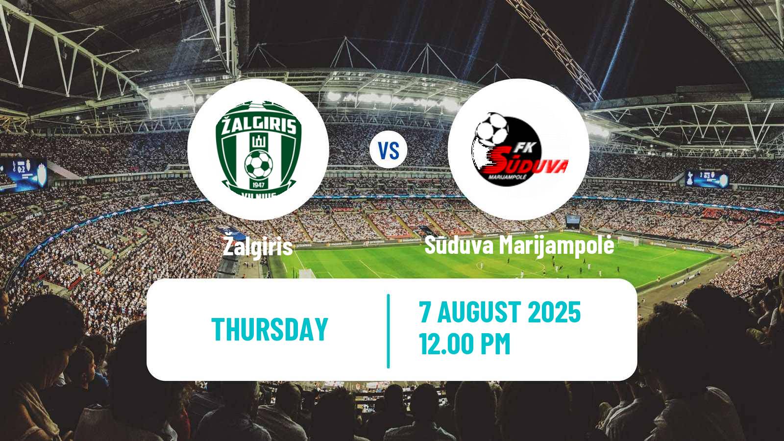 Soccer Lithuanian A Lyga Žalgiris - Sūduva Marijampolė