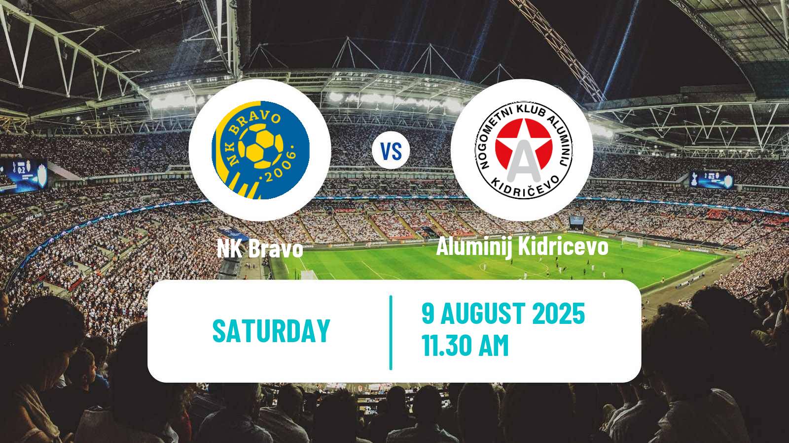 Soccer Slovenian PrvaLiga NK Bravo - Aluminij Kidricevo