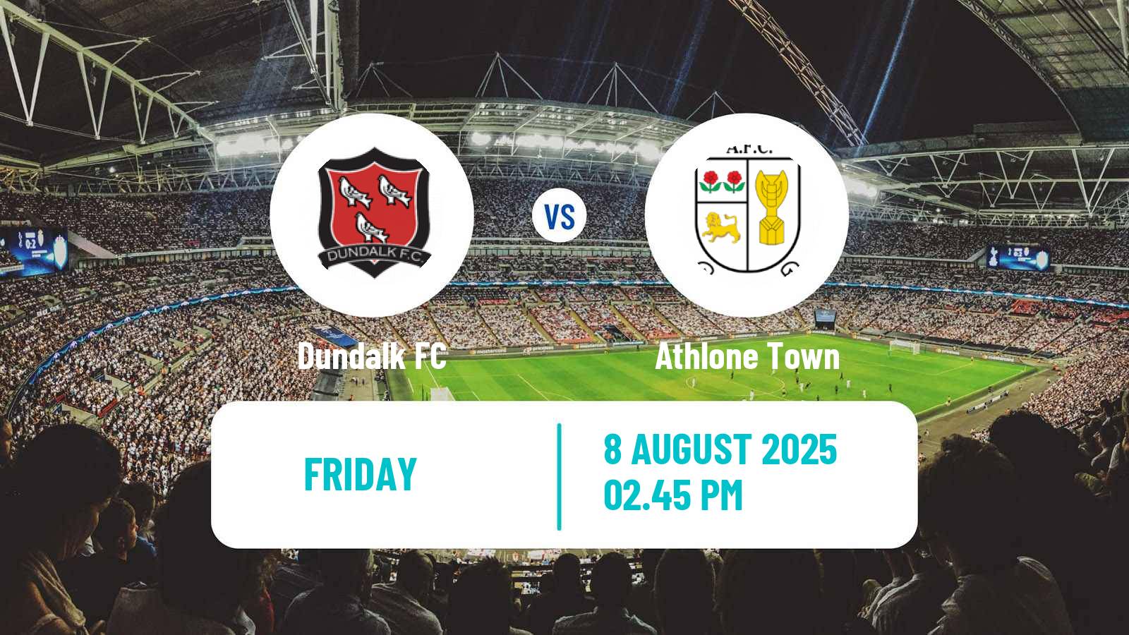 Soccer Irish Division 1 Dundalk - Athlone Town