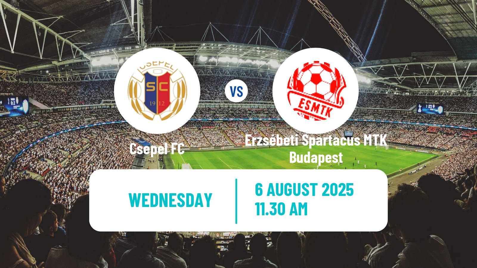 Soccer Hungarian NB III Southeast Csepel - Erzsébeti Spartacus MTK Budapest