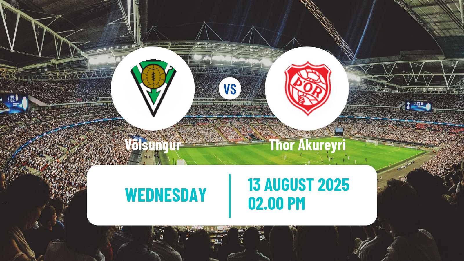 Soccer Icelandic Lengjudeildin Völsungur - Thor Akureyri