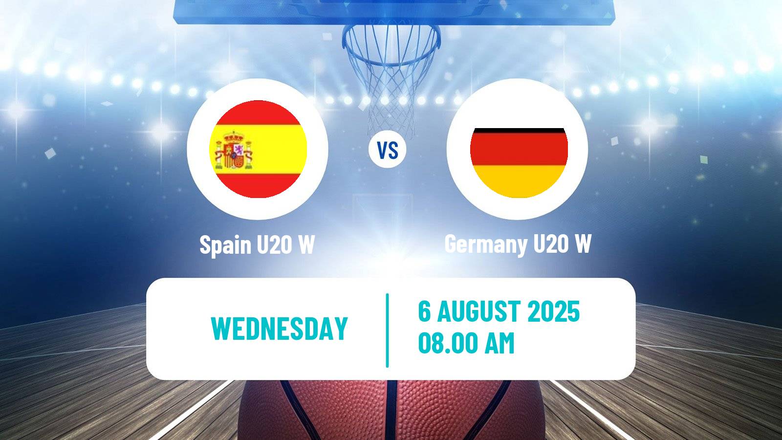 Basketball European Championship U20 Basketball Women Spain U20 W - Germany U20 W