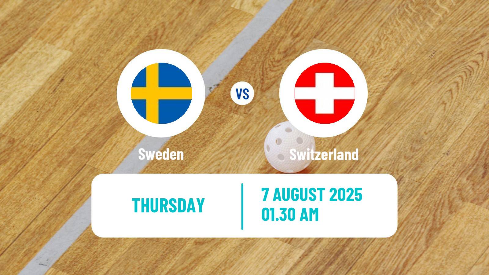 Floorball World Games Floorball Sweden - Switzerland